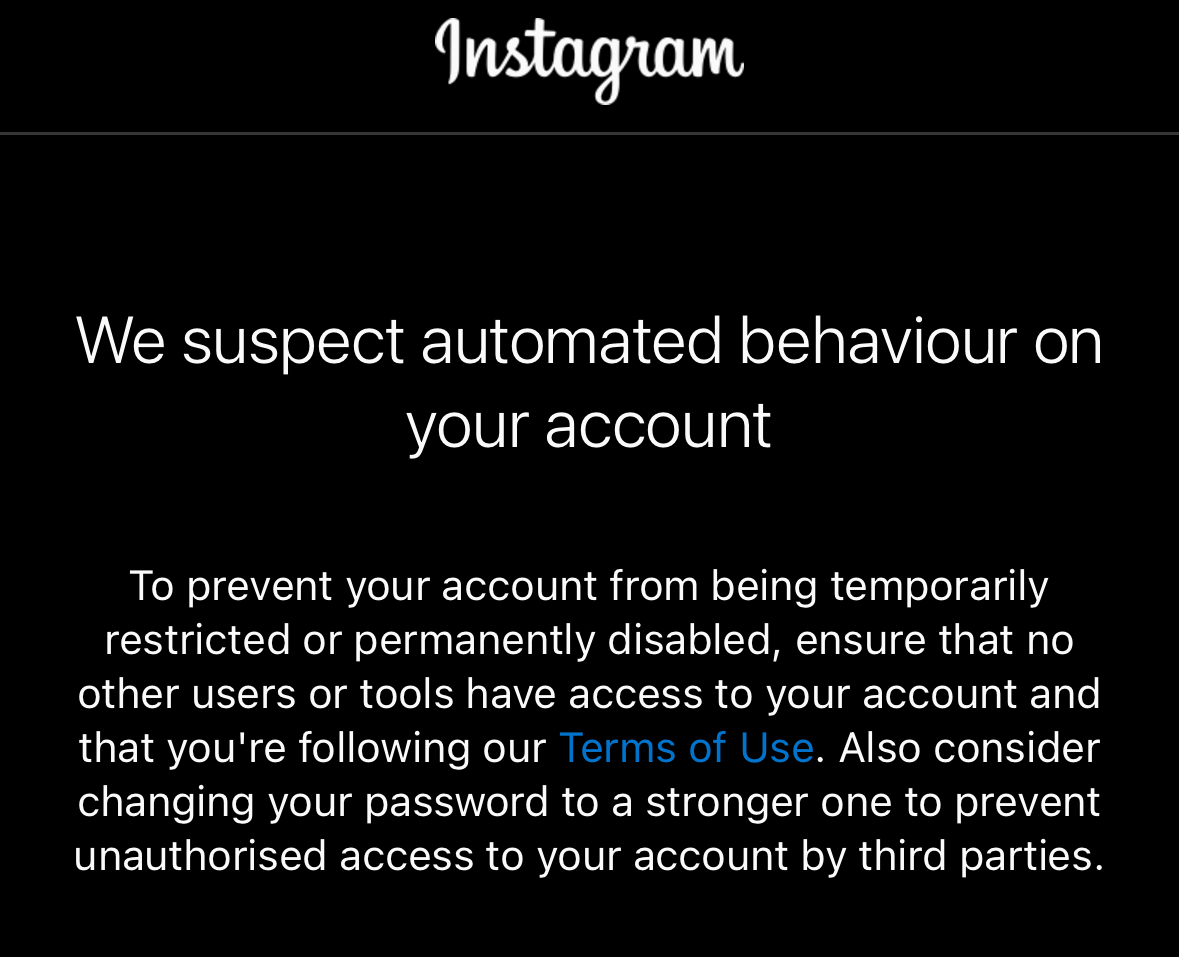 A warning from Instagram, saying they